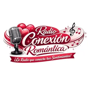 Radio Conexión Romántica, ¡La Radio que conecta tus Sentimientos!