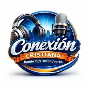 Conexión Cristiana, Donde la fe siena fuerte.